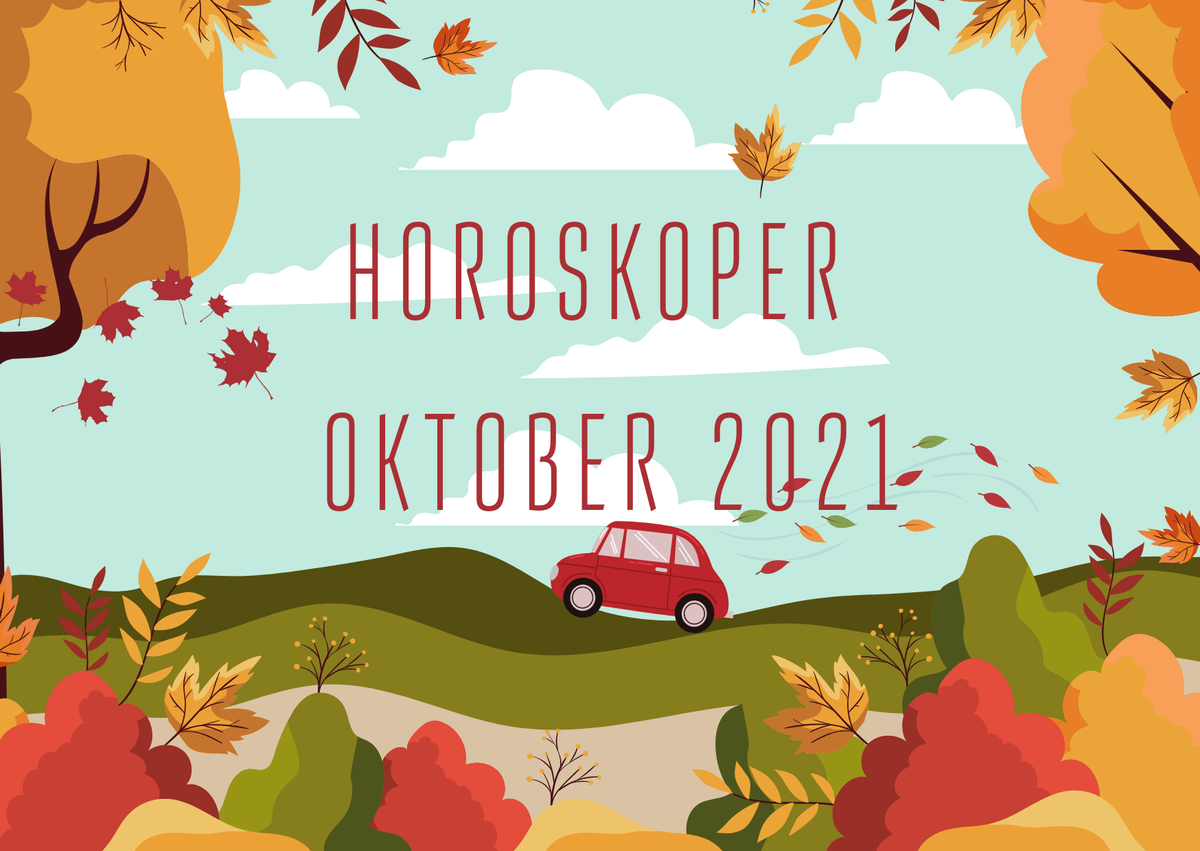 Månedshoroskop oktober 2021 for dit stjernetegn