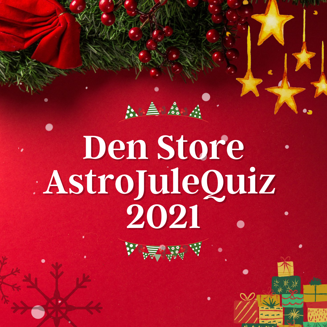 Kom og vær med i Den Store AstroJuleQuiz 2021!